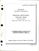 Overhaul Instructions for Pressure Breathing Oxygen Mask - Type MS 22001 - Part 77900, 77901, and 77902 