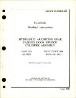 Overhaul Instructions for Hydraulic Alighting Gear Fairing Door Uplock Cylinder Assy - Part 181-58025 