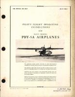 Pilot's Flight Operating Instructions for PBY-5A Airplanes