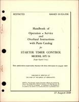 Operation, Service, Overhaul Instructions with Parts Catalog for Starter Timer Control - Model HY-51