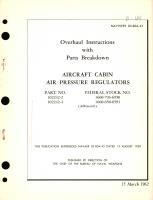 Overhaul Instructions with Parts Breakdown for Aircraft Cabin Air Pressure Regulators Part No. 102242