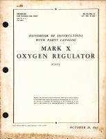 Handbook of Instructions with Parts Catalog for Mark X Oxygen Regulator 