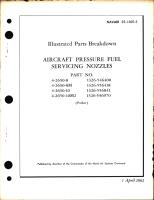 Illustrated Parts Breakdown for Aircraft Pressure Fuel Servicing Nozzles Part Nos. 4-2650-8, -8M, -10, -10M2