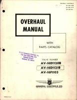 Overhaul Manual with Parts Catalog for Manually Operated Rotary Plug Valve - AV-16D1120B, AV-16D1121B, and AV-16F1103