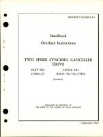 Overhaul Instructions for Two Speed Synchro Canceller Drive - Part 425004-2A