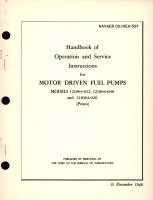 Operation and Service Instructions for Motor Driven Fuel Pumps Models 121064-012, 121064-040, and 121064-020