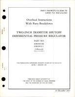 Overhaul Instructions with Parts Breakdown for Shutoff Differential Pressure Regulator - 2" Diameter - Part 108458-106 and 108458-3-1