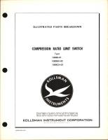 Illustrated Parts Breakdown for Kollsman Compression Ratio Limit Switch