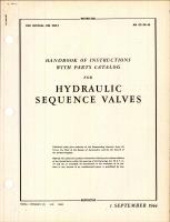 Handbook of Instructions with Parts Catalog for Hydraulic Sequence Valves