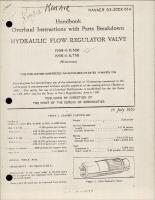 Overhaul Instructions with Parts for Hydraulic Flow Regulator Valve - 1968-4-0.500 and 1968-4-0.750 
