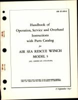 Operation, Service and Overhaul Instructions with Parts Catalog for Air Sea Rescue Winch - Model 5