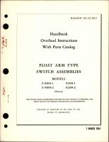 Overhaul Instructions with Parts Catalog for Float Arm Type Switch Assembly - Models S-9100-1, S-9100-2, S-9200-1, and S-9200-2 