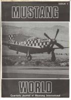Mustang World - Issue 1 - Quarterly Journal of Mustang International