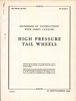 Handbook of Instructions with Parts Catalog for High Pressure Tail Wheels
