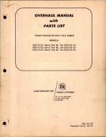 Overhaul Manual with Parts List for Power Driven Rotary Fuel Pumps 