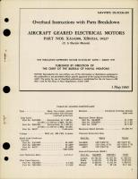 Overhaul Instructions with Parts for Geared Electrical Motors - Parts XA34200, XB19324, 9412 