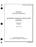 Overhaul Instructions for Manifold Pressure Regulator Assembly Part No. 7008780 