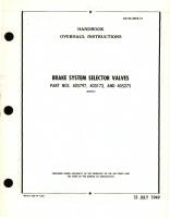 Overhaul Instructions for Brake System Selector Valves Part No. 405797, 403172, and 405275 