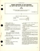 Overhaul Instructions with Parts Breakdown for One Switch Time Delay Relay with Radio Filtering - 6443