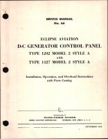 Installation, Operation and Overhaul Instructions with Parts Catalog for Generator Control Panel Types 1202 and 1427