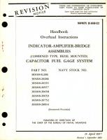 Overhaul Instructions for Indicator - Amplifier - Bridge Assemblies (Combined Type, Bezel Mounted) Capacitor Fuel Gage System Part No. 383018