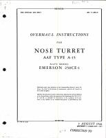 Overhaul Instructions for Nose Turret AAF Type A-15, Navy Model 250CE-1