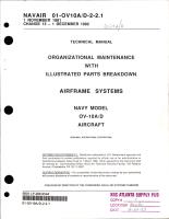 Organizational Maintenance with Illustrated Parts Breakdown for Airframe Systems on OV-10A/D