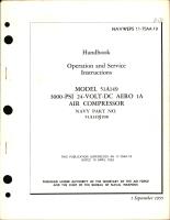 Operation & Service Instructions for Model 51A149 300o-PSI 24-Volt-DC Aero 1A Air Compressor Part No. 51A149J198