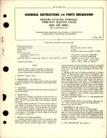 Overhaul Instructions with Parts for Pressure Actuated Hydraulic Three Way Selector Valves - 24022, 24022-1 