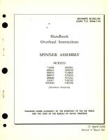 Overhaul Instructions for Spinner Assembly models 71608, 88844, 88850, 88855, 88888, 91097, 509300, 509301, 509650, 510866, 525694, 535262, 546349, 546350