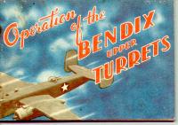 Operation Of The Bendix Upper Turrets
