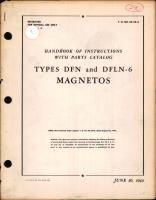Instructions with Parts Catalog for Types DFN and DFLN-6 Magnetos 