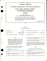 Overhaul Instructions with Parts Breakdown for Tail Skid Shock Strut Cylinder Assembly - 123L10018-5