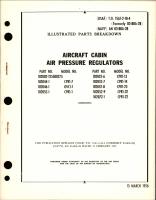 Illustrated Parts Breakdown for Aircraft Cabin Air Pressure Regulators
