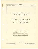 Handbook of Instructions with Parts Catalog for Types AC, BF, and R Fuel Pumps