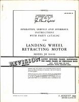 Operation, Service, and Overhaul Instructions with Parts Catalog for Landing Wheel Retracting Motor Model JH I0440