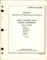 Operation and Maintenance for Main Landing Gear Brake Assemblies