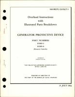 Overhaul Instructions with Illustrated Parts Breakdown for Generator Protective Device - Parts 10300-3 and 10300-4