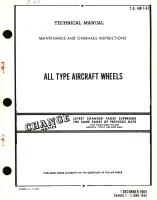 Maintenance and Overhaul Instructions for All Type Aircraft Wheels