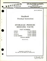 Overhaul Instructions for Hydraulic Pressure Reducing Valves Part No. 410260, 547990 Series, 411350, 550830 Series, 411350-2, 551820 Series, 411590 Series, 551940 Series,1005930 Series