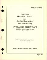 Operation, Service and Overhaul Instructions with Parts Catalog for Hydraulic Relief Valve - Models 1048A-2 and 1048-8