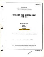 Overhaul Instructions for Generator Field Control Relay - Type M-2 - Parts PR9502, PR9502A, and PR9502AC