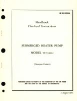 Overhaul Instructions for Submerged Heater Pump Model TF-53300-1 