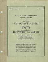Pilots Flight Operating Instructions for AT-6C, SNJ-4 and Harvard IIA