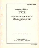 Operation and Service Instructions with Parts List for Twin Anti-Ice Flowmeter - Figure 145