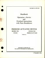 Operation, Service and Overhaul Instructions with Parts Breakdown for Pressure Actuated Switch - Model 1510-80