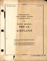Preliminary Structural Repair Instructions for PBY-5A Airplane