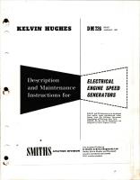 Maintenance Instructions for Electrical Engine Speed Generators - Issue No.1