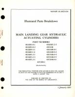 Illustrated Parts Breakdown for Main Landing Gear Hydraulic Actuating Cylinders Part  No. 402685, 405308