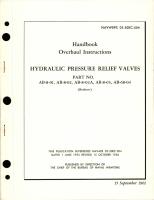 Overhaul Instructions for Hydraulic Pressure Relief Valves - Parts AB-8-01, AB-8-02, AB-8-02A, AB-8-03, and AB-68-04